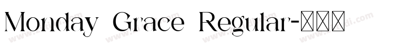 Monday Grace Regular字体转换